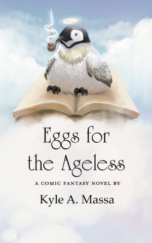Comic Fantasy Novel Eggs for the Ageless